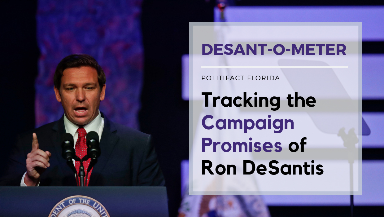 The Desant O Meter Tracking The Campaign Promises Of Florida Gov Ron