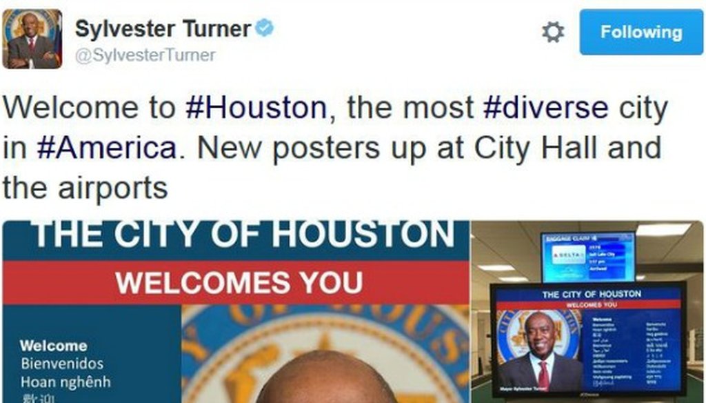 In July 2016, Mayor Sylvester Turner of Houston posted this tweet proclaiming Houston No. 1 in diversity in the U.S.