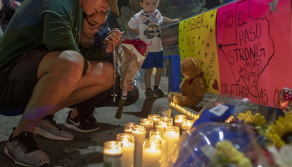 PolitiFact | Fact-checking claims about the mass shootings in El Paso ...