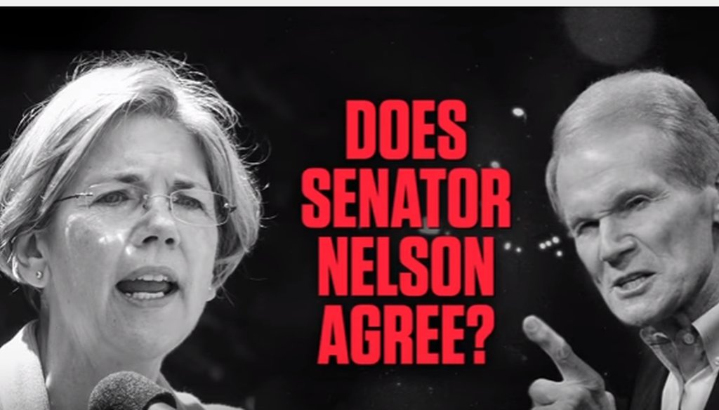 A National Republican Senatorial Committee ad links U.S. Sen. Bill Nelson and U.S. Sen. Elizabeth Warren on single-payer health care. 
