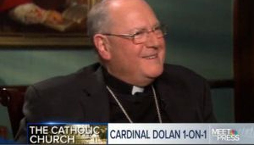 Cardinal Timothy Dolan of New York sat for an interview with NBC's David Gregory on Dec. 1, 2013. We checked one of his claims about the bishops' historical support for expanding health care.