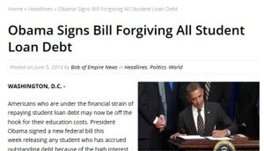 No, President Barack Obama didn't say he was forgiving all outstanding student loan debts. It's just a bit of satire (if you can even dignify it that way).