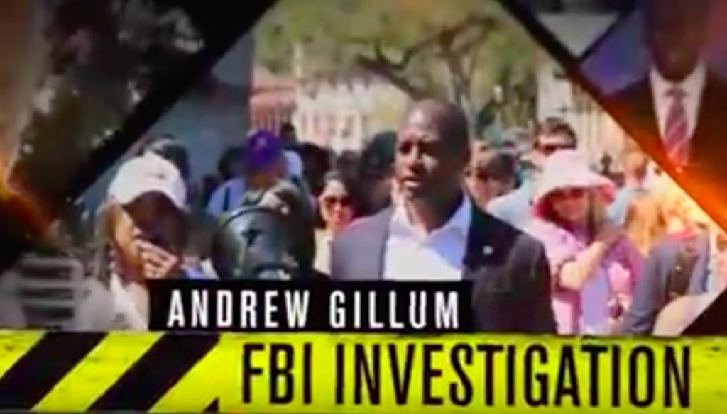 The Republican Party of Florida's ad attacks Tallahassee Mayor Andrew Gillum over an ongoing FBI investigation related to the city's Community Redevelopment Agency. No one has been charged.