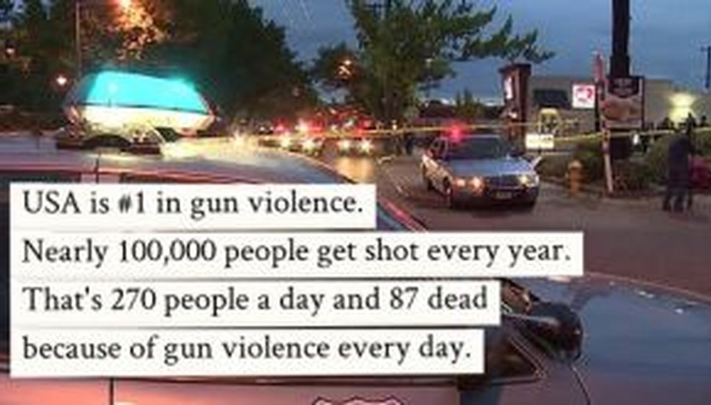 A reader sent us this Facebook post on gun violence in the United States. Is it accurate?