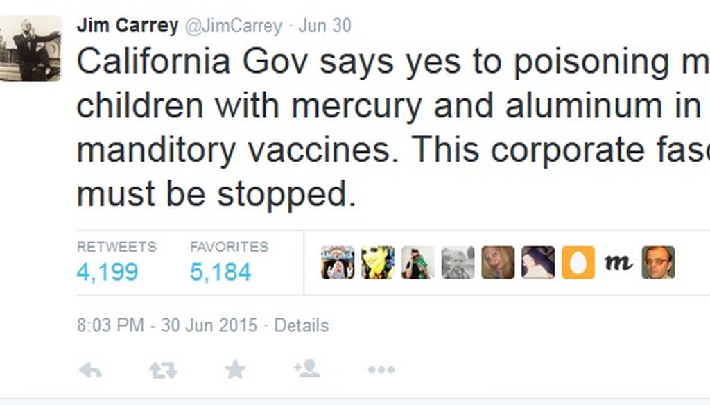 Jim Carrey's anti-vaccination Tweet posted after the California governor signed a bill requiring all public school children receive vaccinations all public school children receive vaccinations