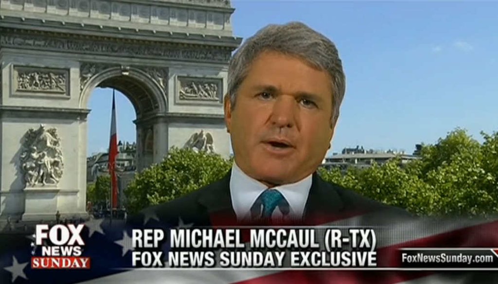 Rep. Michael McCaul, R-Texas, criticized the administration's Homeland Security Department budget priorities.