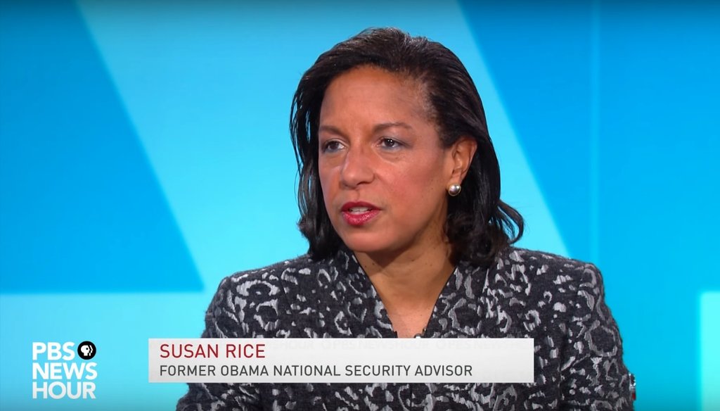 Politifact In Context Did Susan Rice Lie About Unmasking Trump