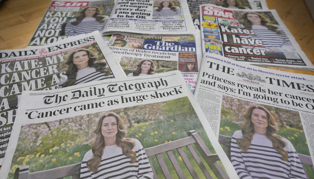 Front pages of some of Britain's newspapers in London, Saturday, March 23, 2024, tell of Britain's Kate, Princess of Wales' revelation that she is undergoing treatment for cancer. (AP)