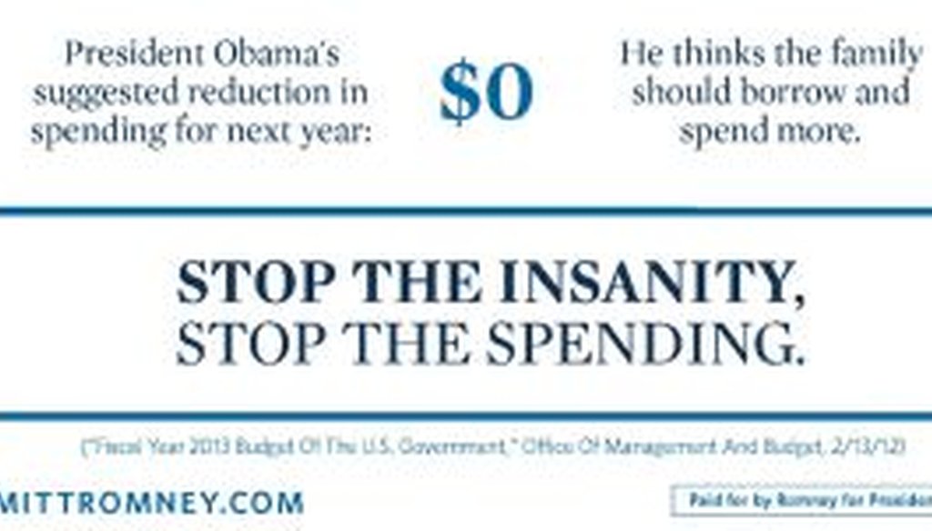 This is a portion of a graphic produced by Mitt Romney's presidential campaign, which says that President Barack Obama isn't proposing cuts to federal spending.