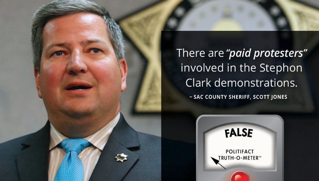 Sacramento County Sheriff Scott Jones claimed, without evidence, that "paid protesters" took part in the Stephon Clark demonstrations. Graphic by Capital Public Radio