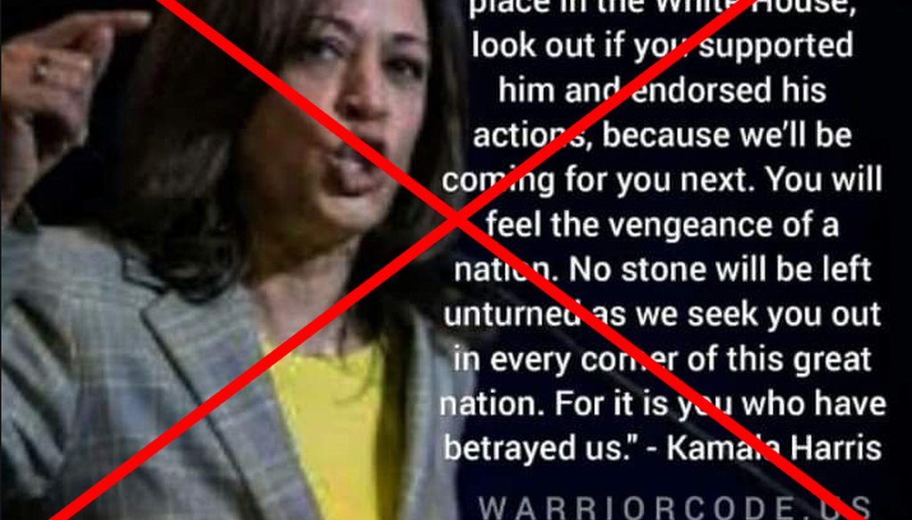 A fake quote from Sen. Kamala Harris, D-Calif., about coming after Donald Trump supporters has been shared without its satire label on Facebook. We rate it Pants on Fire! (Screenshot from Facebook)