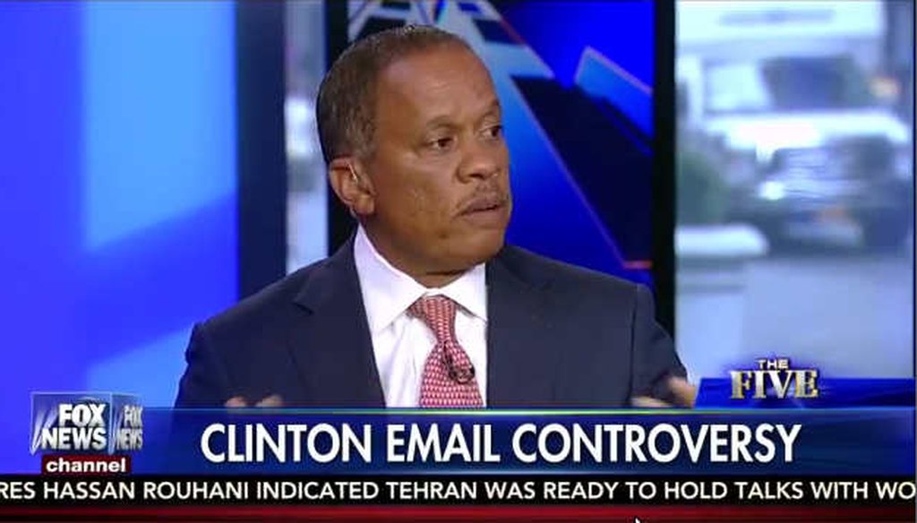 Juan Williams said Hillary Clinton was "the decider" over security classification at the State Department. (Screengrab)