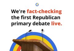 Live fact-checking the first Republican presidential primary debate