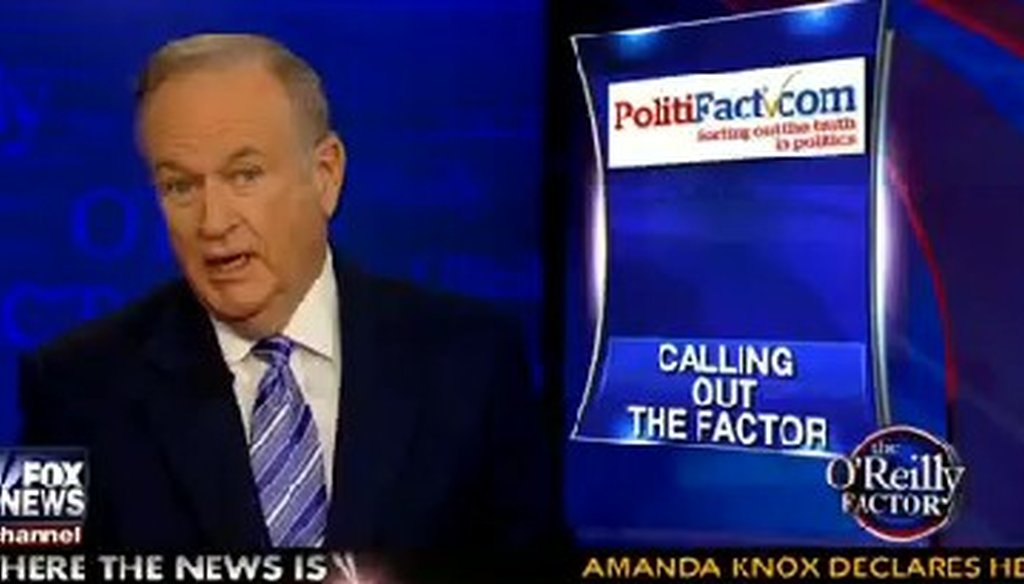Bill O'Reilly discussed two of our recent fact-checks on his Dec. 17, 2013, show.