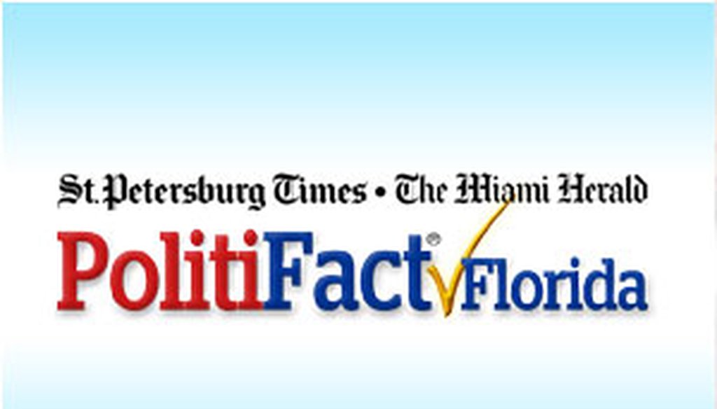 PolitiFact Florida is a partnership between the St. Petersburg Times and the Miami Herald.