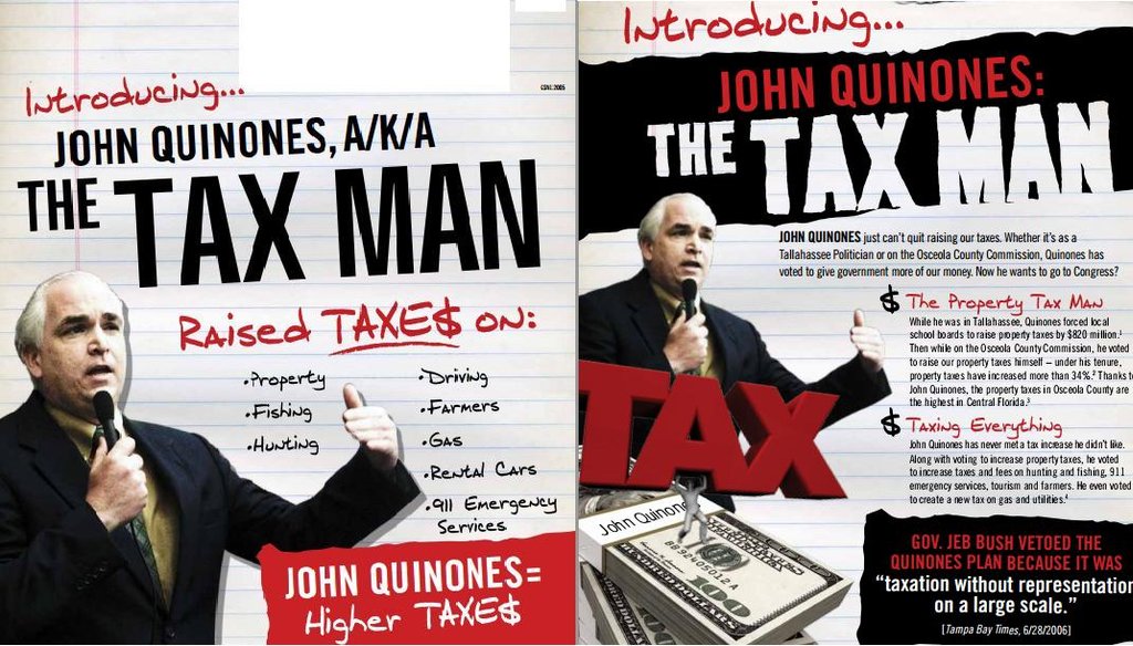 Alan Grayson calls John Quinones the "Tax Man" in a campaign mailer.
