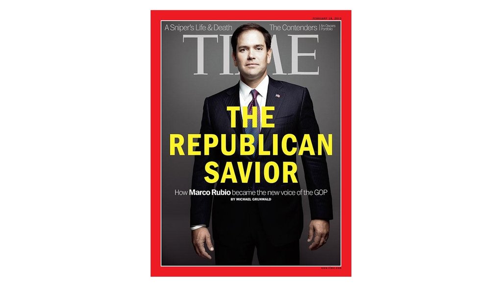 U.S. Sen. Marco Rubio, R-Fla., appeared on the cover of the Feb. 18, 2013, edition of Time magazine.