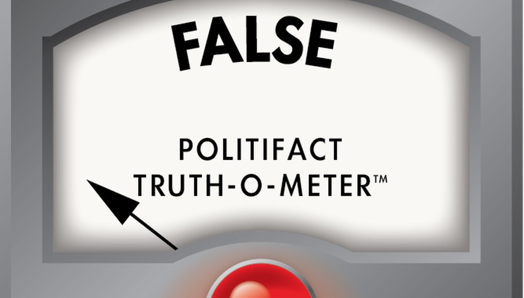 We've given False and Pants on Fire ratings to people who incorrectly cited our ratings.