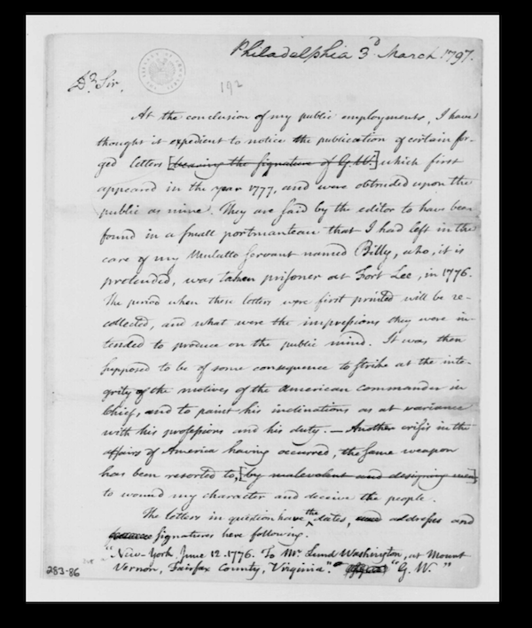 President George Washington wrote a letter dated March 3, 1797, to Secretary of State Timothy Pickering to debunk forged letters. (Library of Congress)