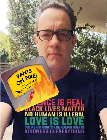 Ekstraordinær eksplicit mode PolitiFact | No, Tom Hanks did not wear a T-shirt with progressive slogans