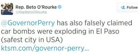 On Aug. 21, El Paso U.S. Rep. Beto O'Rourke said Rick Perry falsely said bombs were going off in El Paso. Which reminded us...