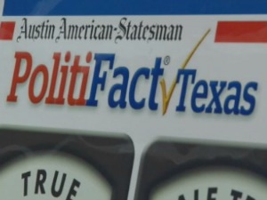 Anyone running for office could be hailed by the Texas Truth-O-Meter.